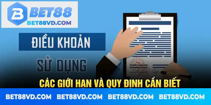 Các giới hạn và quy định cần biết Các giới hạn và quy định cần biết